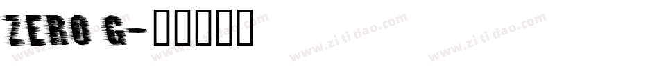Zero G字体转换